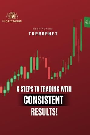 6 step to consistent results master your mind sharpen your method 1st edition tk prophet 151355459x,