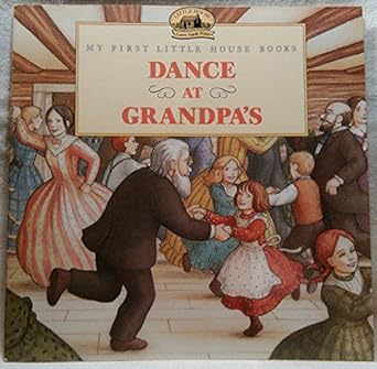 dance at grandpas 1st edition laura ingalls wilder ,renee graef 0064433722, 978-0064433723