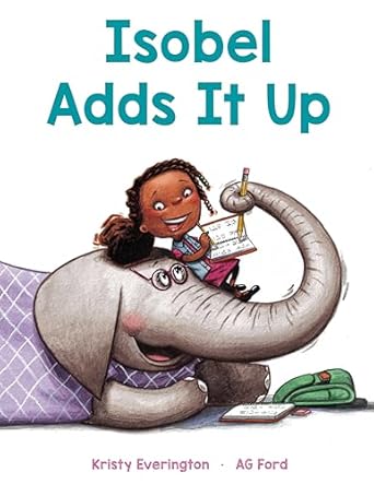 isobel adds it up 1st edition kristy everington ,ag ford 0593569113, 978-0593569115