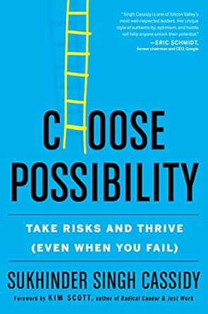 choose possibility take risks and thrive 1st edition sukhinder singh cassidy 0358699347, 978-0358699347