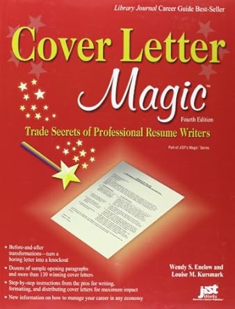 cover letter magic trade secrets of a professional resume writer 1st edition wendy enelow ,kursmark louise