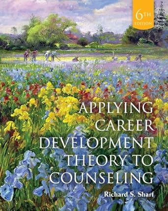 cengage advantage books applying career development theory to counseling loose leaf version 1st edition