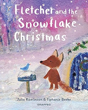 fletcher and the snowflake christmas 1st edition julia rawlinson ,tiphanie beeke 1913134652, 978-1913134655