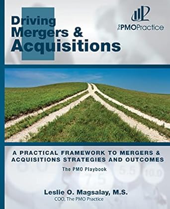 the pmo playbook driving mergers and acquisitions a practical framework to mergers and acquisitions