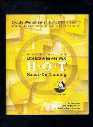 macromedia dreamweaver mx hands on training h o t hands on training 1st edition garo green ,abigail rudner