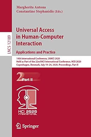 universal access in human computer interaction applications and practice 1st edition margherita antona