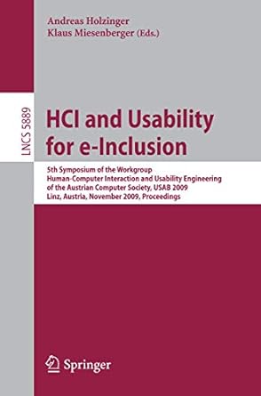 hci and usability for e inclusion 5th symposium of the workgroup human computer interaction and usability