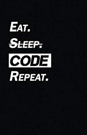 eat sleep code coding notebook journal 120 pages of blank lined paper ideal gift for coders developers