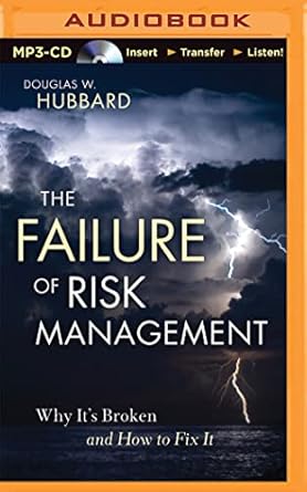 failure of risk management the 1st edition douglas w hubbard ,jonah cummings 1501263870, 978-1501263873