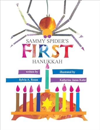 sammy spiders first hanukkah 1st edition sylvia a rouss ,katherine janus kahn 0929371461, 978-0929371467