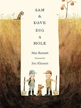 sam and dave dig a hole 1st edition mac barnett ,jon klassen 1406360988, 978-1406360981