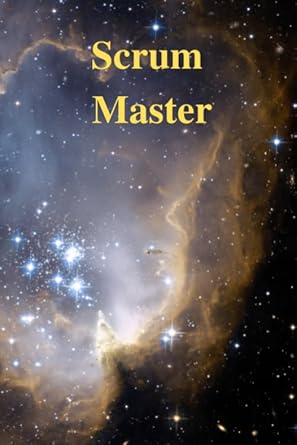 scrum master notebook journal agile notes scrum and kanban backlogs agile project manager 1st edition no