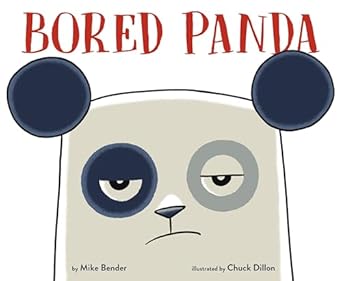 bored panda 1st edition mike bender ,chuck dillon 0593433602, 978-0593433607