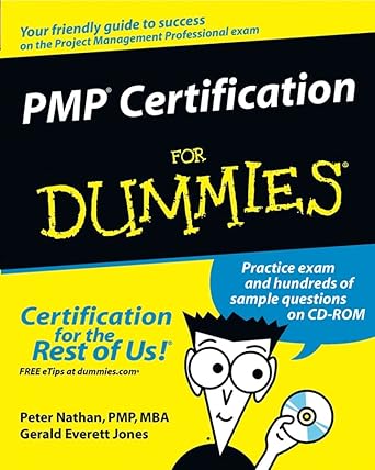 pmp certification for dummies 1st edition peter nathan ,gerald everett jones 0764524518, 978-0764524516