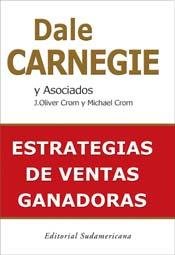 estrategias de ventas ganadoras/ the sales advantage how to get it keep it and sell more than ever 1st