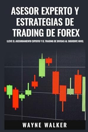 asesor experto y estrategias de trading de forex lleve el asesoramiento experto y el trading de divisas al