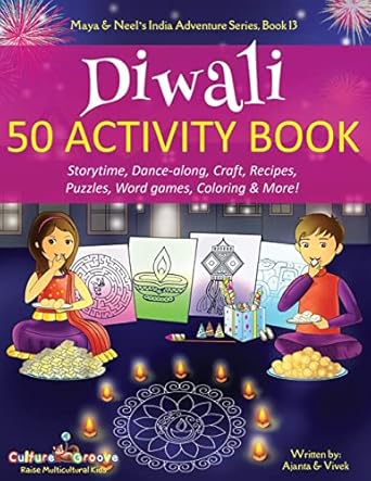 diwali 50 activity book storytime dance along craft recipes puzzles word games coloring and more 1st edition