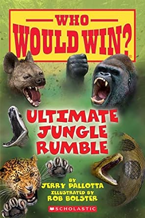 ultimate jungle rumble 1st edition jerry pallotta ,rob bolster 0545946093, 978-0545946094