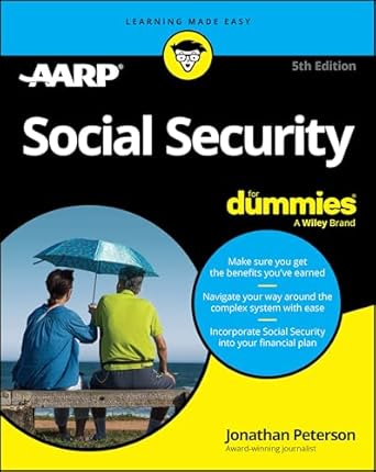 social security for dummies 1st edition jonathan peterson 1394267908, 978-1394267903