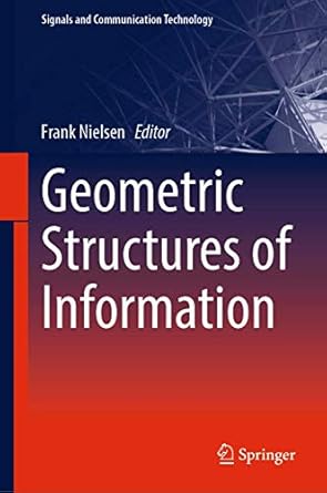 geometric structures of information 1st edition nielsen 3030025195, 978-3030025199