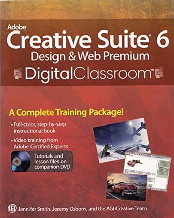 adobe creative suite 6 design and web premium digital classroom 1st edition jennifer smith ,jeremy osborn