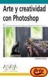 arte y creatividad con photoshop/art and creativity of photoshop 1st edition sharon steuer 8441514232,
