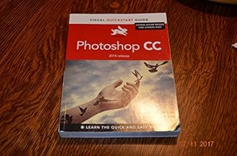 photoshop cc visual quickstart guide 1st edition elaine weinmann ,peter lourekas 0134308891, 978-0134308890