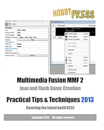 multimedia fusion mmf 2 java and flash game creation practical tips and techniques 2013 covering the latest