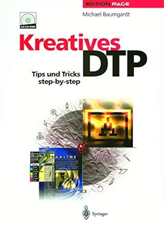 kreatives dtp tips und tricks step by step 1st edition michael baumgardt 3642643787, 978-3642643781