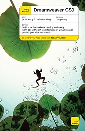 teach yourself dreamweaver cs3 1st edition iain tench 0340981776, 978-0340981771