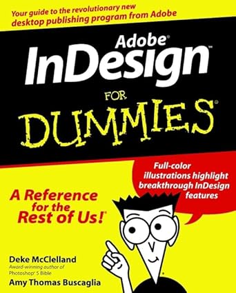 adobe indesign for dummies 1st edition deke mcclelland ,amy thomas buscaglia 0764505998, 978-0764505997