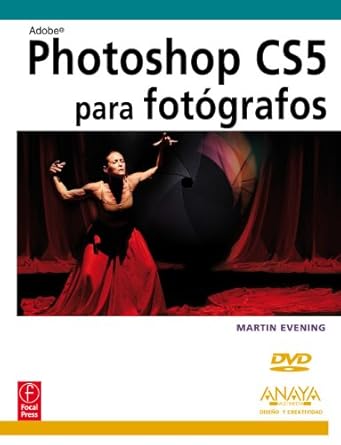 photoshop cs5 para fotografos 1st edition martin evening 8441528446, 978-8441528444