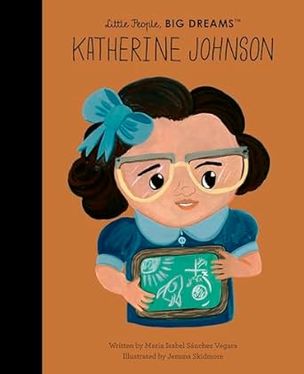 katherine johnson 1st edition maria isabel sanchez vegara ,jemma skidmore 1836001770, 978-1836001775