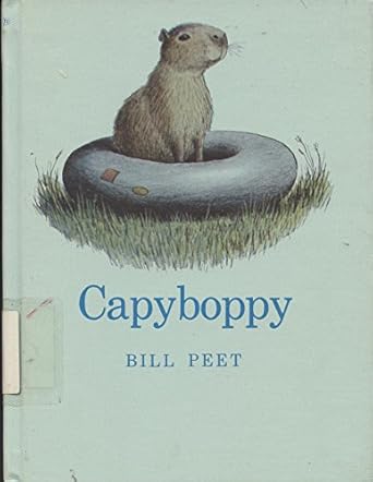 capyboppy 1st edition bill peet 0812437500, 978-0812437508
