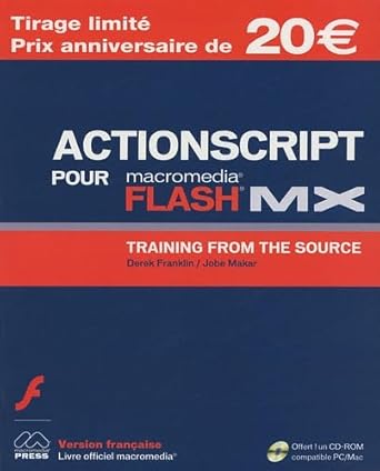 actionscript pour flash mx training from the source 1st edition derek franklin 2744081248, 978-2744081248