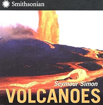 volcanoes 1st edition seymour simon 0060877170, 978-0060877170