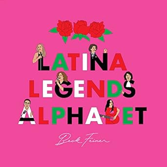 latina legends alphabet 1st edition beck feiner ,alphabet legends 0645487074, 978-0645487077