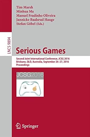 serious games second joint international conference jcsg 2016 brisbane qld australia september 26 27 2016