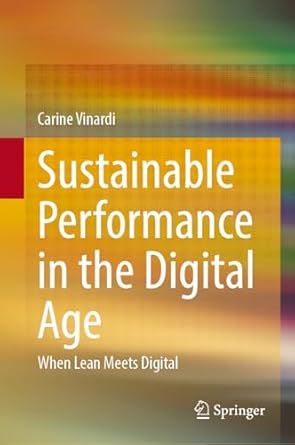 sustainable performance in the digital age when lean meets digital 1st edition carine vinardi 3032012511,