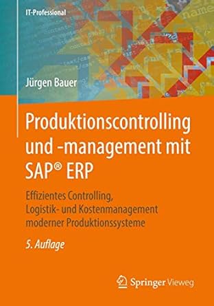 produktionscontrolling und management mit sap erp effizientes controlling logistik und kostenmanagement