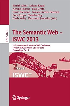 the semantic web iswc 2013 12th international semantic web conference sydney nsw australia october 21 25 2013