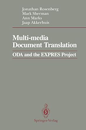 multi media document translation oda and the expres project 1st edition jonathan rosenberg ,mark sherman ,ann