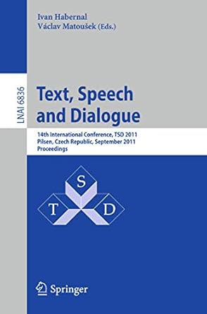 text speech and dialogue 14th international conference tsd 2011 pilsen czech republic september 1 5 2011