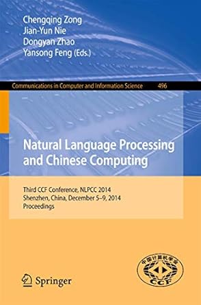 natural language processing and chinese computing third ccf conference nlpcc 2014 shenzhen china december 5 9