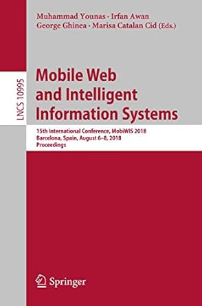 mobile web and intelligent information systems 15th international conference mobiwis 2018 barcelona spain