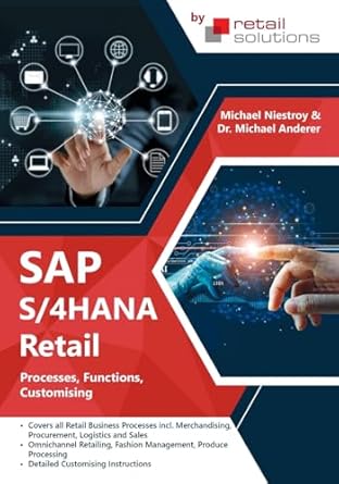sap s/4hana retail processes functions customising 1st edition dr michael anderer ,michael niestroy