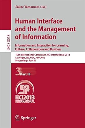human interface and the management of information information and interaction for learning culture