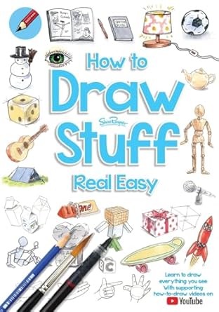draw stuff real easy 1st edition shoo rayner 1908944447, 978-1908944443