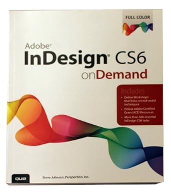adobe indesign cs6 on demand 1st edition steve johnson 0789749343, 978-0789749345