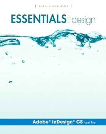 essentials for design adobe indesign cs level two 1st edition robin b mcallister 0131466496, 978-0131466494
